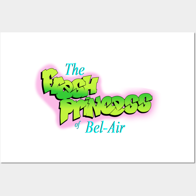 The Fresh Princess of Bel-Air Wall Art by stickerfule